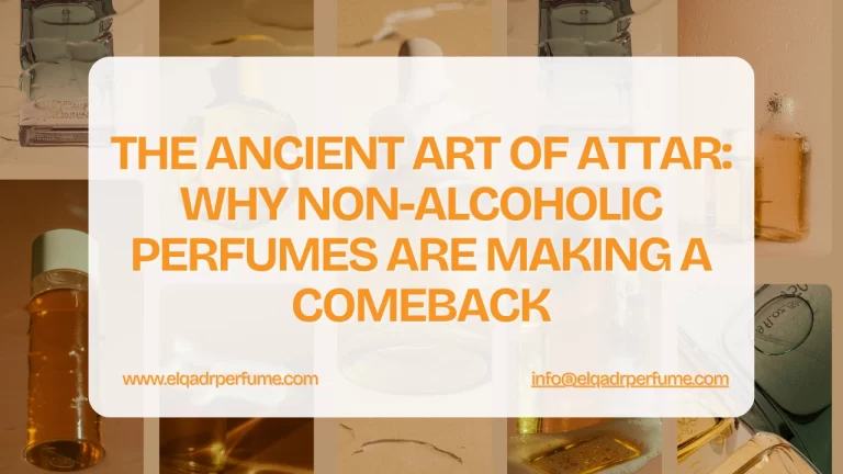 The Ancient Art of Attar Why Non-Alcoholic Perfumes Are Making a Comeback